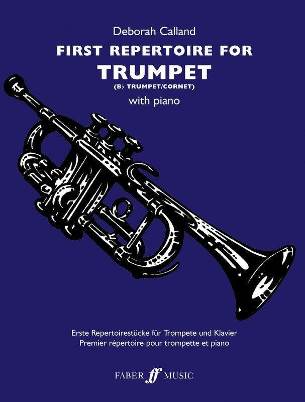 First Repertoire for Trumpet — Deborah Calland (Faber Music)