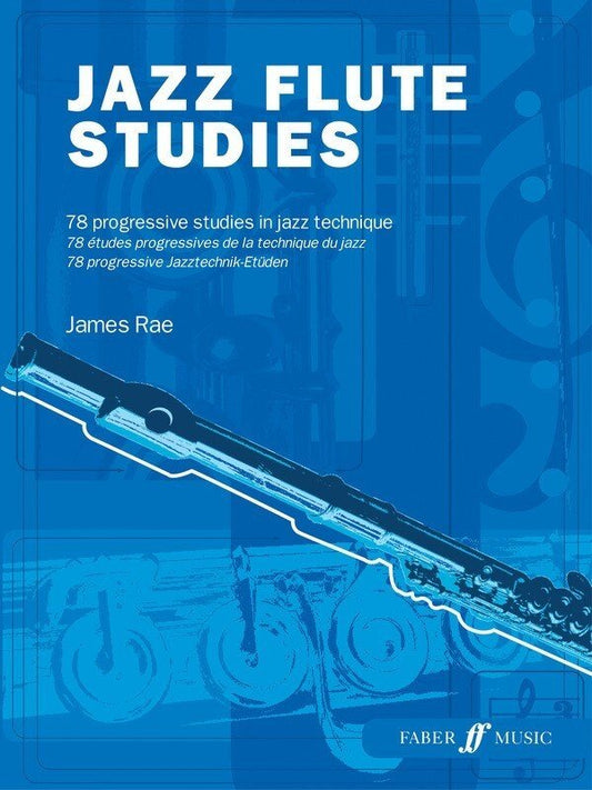 Jazz Flute Studies — arr. James Rae (Faber Music)