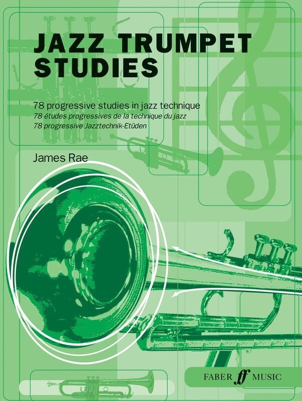 Jazz Trumpet Studies — arr. James Rae (Faber Music)