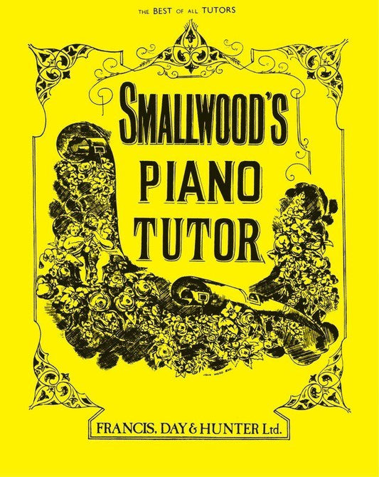Smallwood's Piano Tutor (Faber Music)