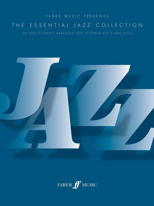 Essential Jazz Collection — Piano, arr. Richard Harris (Faber Music)