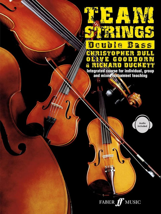 Team Strings — Double Bass, Book/CD — Bull, Goodborn & Duckett (Faber Music)