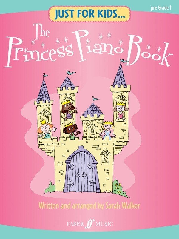 Just For Kids Princess Piano Book (Faber Music)