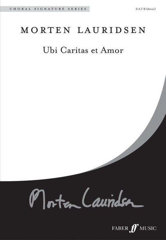 Morten Lauridsen: Ubi Caritas et Amor — SATB Choral Score (Faber Music)
