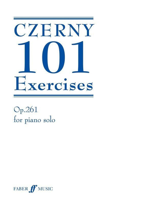 Czerny: 101 Exercises, Op. 261 — Piano (Faber Music)