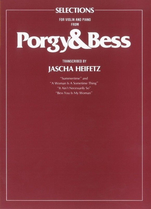 Gershwin: Porgy & Bess Selections — Violin & Piano, arr. Jascha Heifetz (Faber Music)