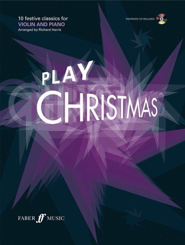 Play Christmas — Violin & Online Audio, arr. Richard Harris (Faber Music)