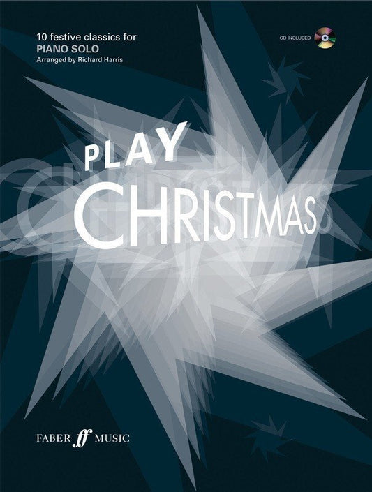 Play Christmas — Piano & CD, arr. Richard Harris (Faber Music)