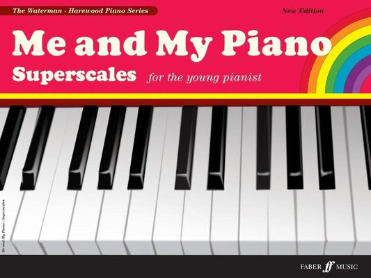 Me and My Piano Superscales (Faber Music)