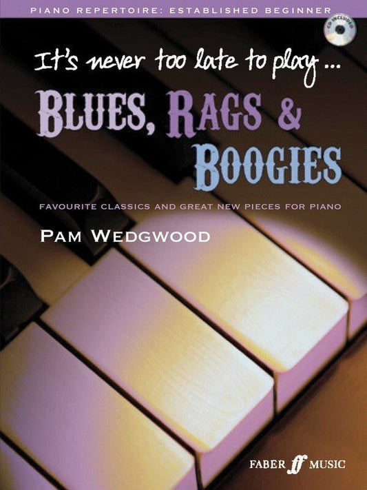 It's Never Too Late to Play Blues — Piano Book/CD, Pam Wedgwood (Faber Music)