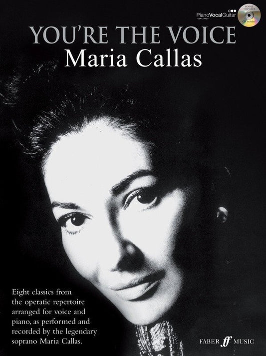 You're the Voice: Maria Callas — Piano/Vocal/Guitar with CD (IMP)