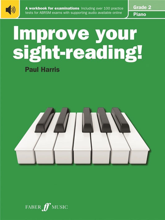 Improve Your Sight-Reading! — Piano Grade 2, Paul Harris (Faber Music)