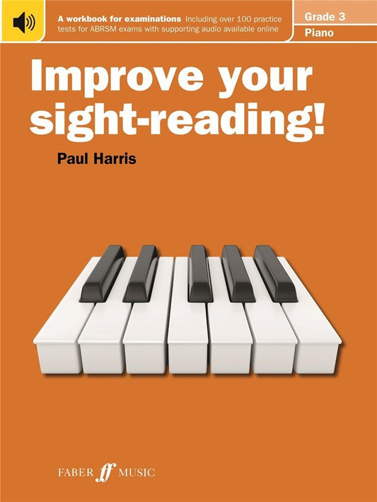 Improve Your Sight-Reading! — Piano Grade 3, Paul Harris (Faber Music)