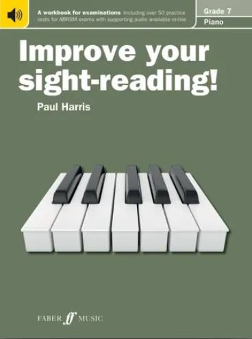 Improve Your Sight-Reading! — Piano Grade 7, Paul Harris (Faber Music)