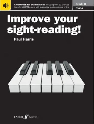 Improve Your Sight-Reading! — Piano Grade 8, Paul Harris (Faber Music)