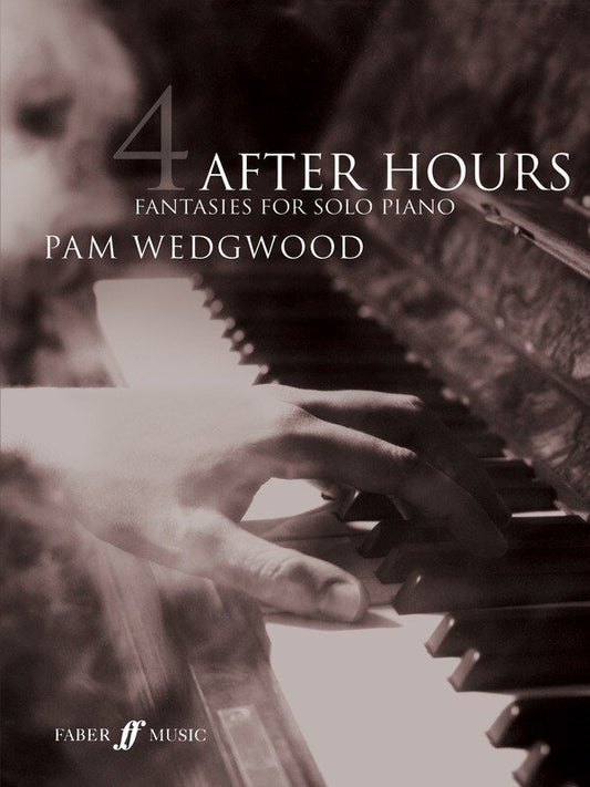 After Hours, Book 4 — Piano, Pam Wedgwood (Faber Music)