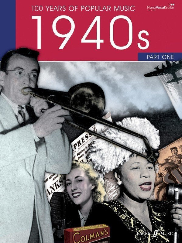 100 Years of Popular Music: 1940s Vol. 1 — Piano/Vocal/Guitar (IMP)