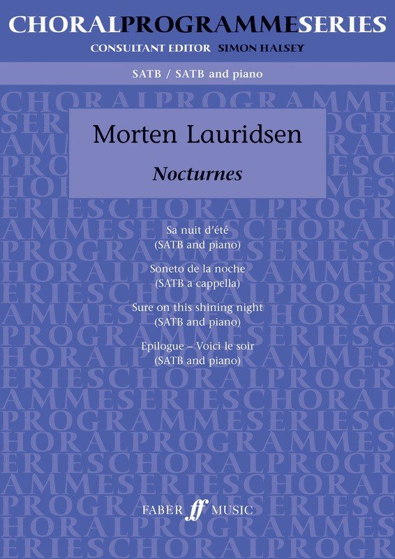 Morten Lauridsen: Nocturnes — SATB Chorus (Faber Music)