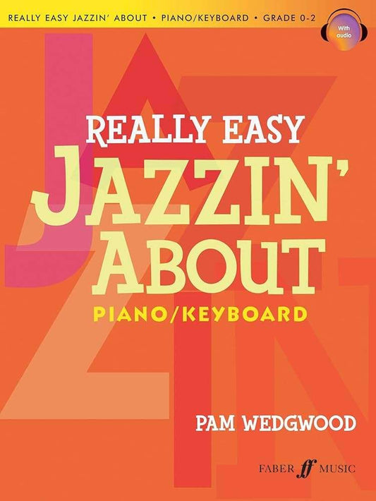 Wedgwood: Really Easy Jazzin' About — Piano & CD (Faber Music)