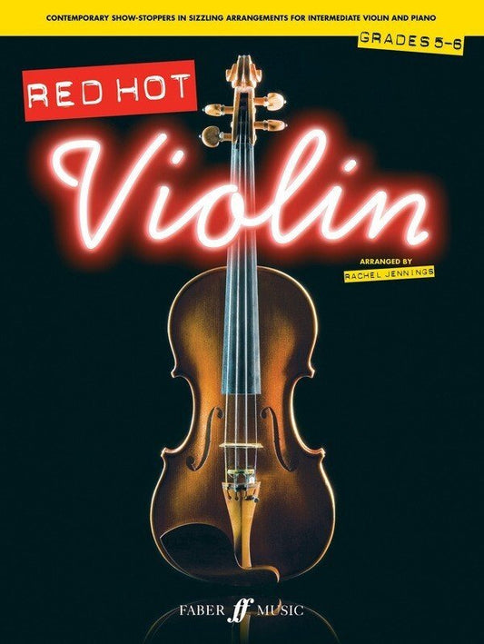 Red Hot Violin Grades 5–6 — arr. Rachel Jennings (Faber Music)