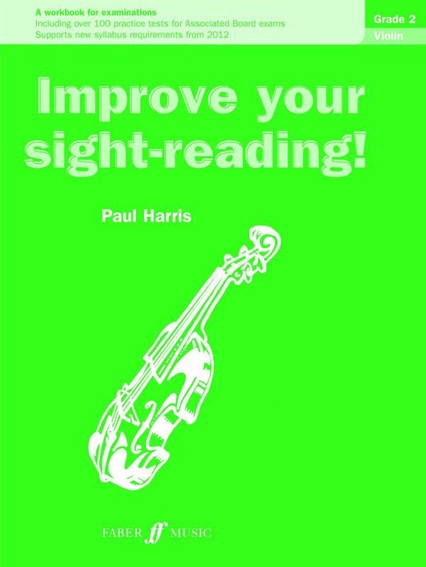 Improve Your Sight-Reading! — Violin Grade 2, Paul Harris (Faber Music)