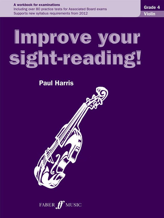 Improve Your Sight-Reading! — Violin Grade 4, Paul Harris (Faber Music)