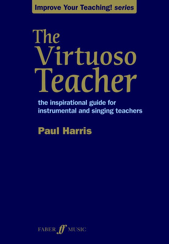 Harris: The Virtuoso Teacher (Faber Music)