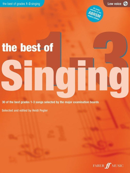 Best of Singing, Grades 1–3 — Low Voice, Book/Online Audio (Faber Music)