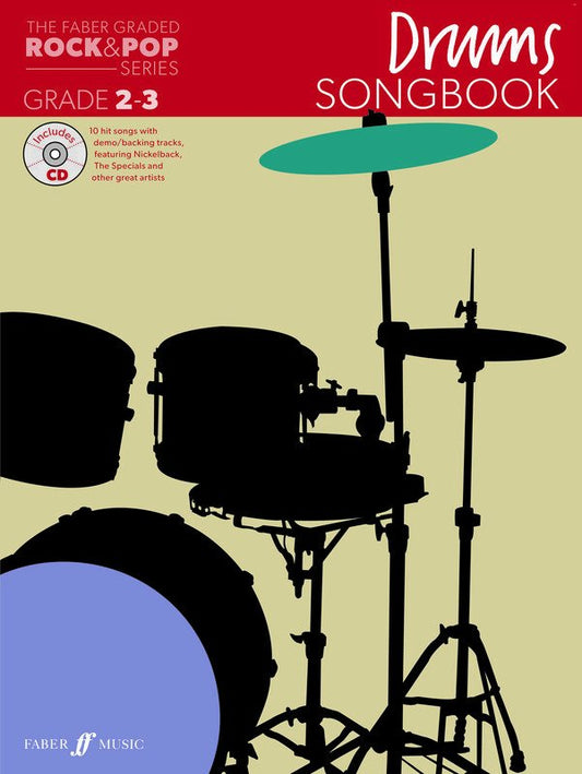 Faber Graded Rock & Pop Series: Drums Songbook Grades 2–3 (Faber Music)