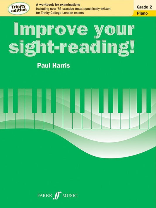 Improve Your Sight-reading! Trinity Piano Grade 2 by Paul Harris