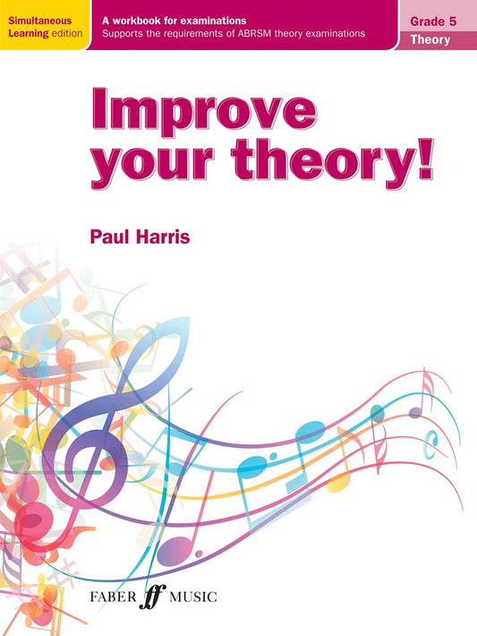 Harris: Improve Your Theory! Grade 5 (Faber Music)