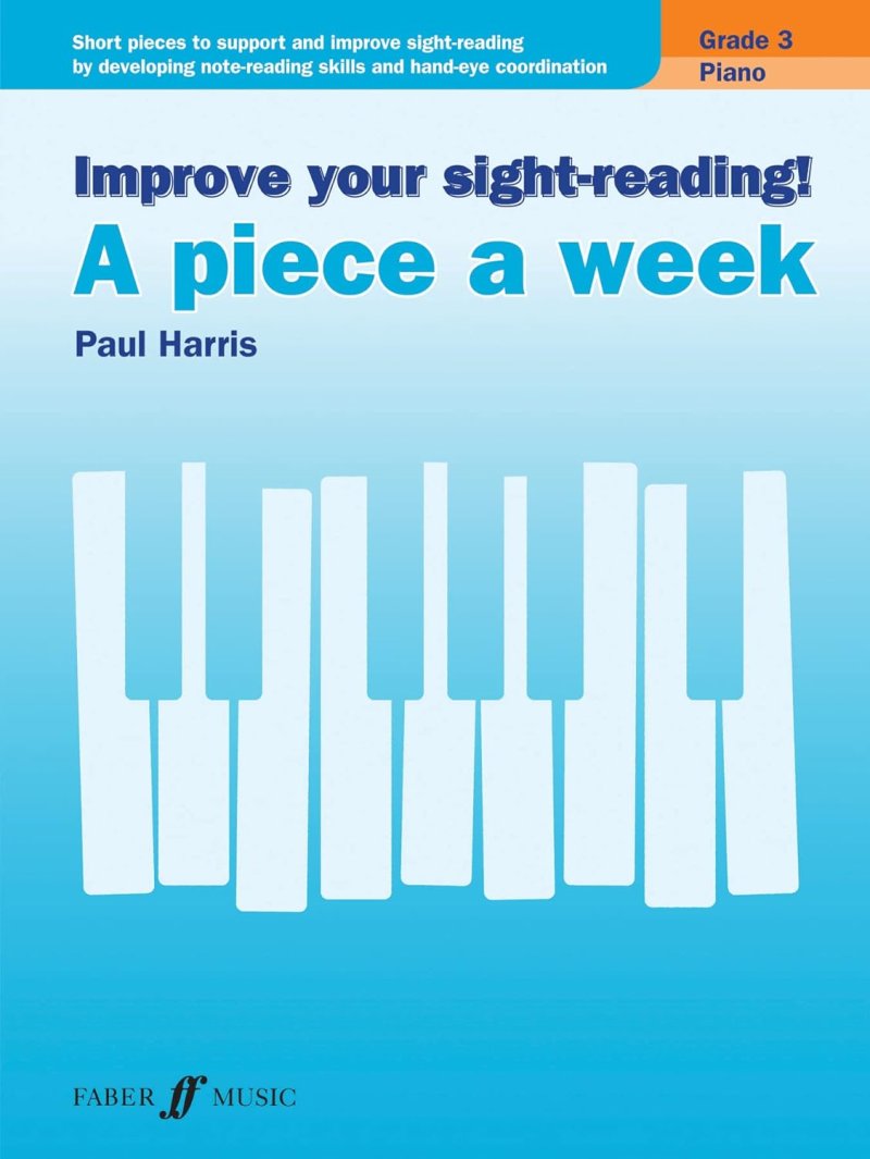 Improve Your Sight Reading Piece Week Gr 3 Piano (Faber Music)