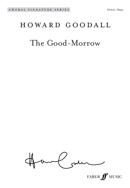 The Good Morrow SSAA