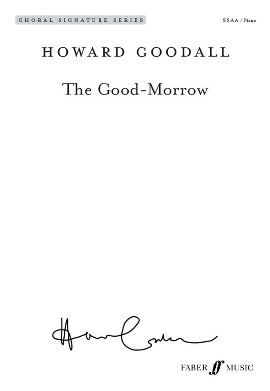 The Good Morrow SSAA