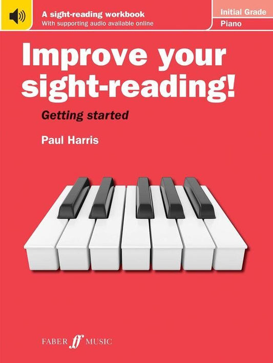 Improve Your Sight-Reading! Piano Initial Grade by Paul Harris