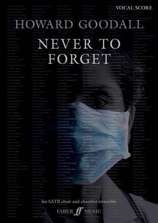 Goodall - Never To Forget SATB Vocal Score