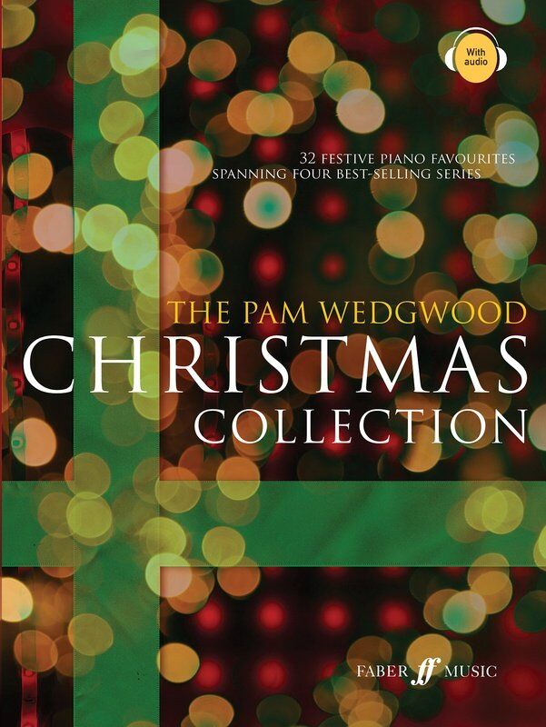 Pam Wedgwood Christmas Collection for Piano, 72 Pages, Faber Music, Jazz Arrangements, Early Elementary to Intermediate Level