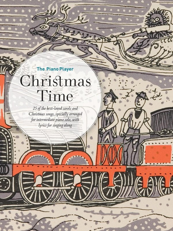 The Piano Player: Christmas Time — Piano Solo (Faber Music)