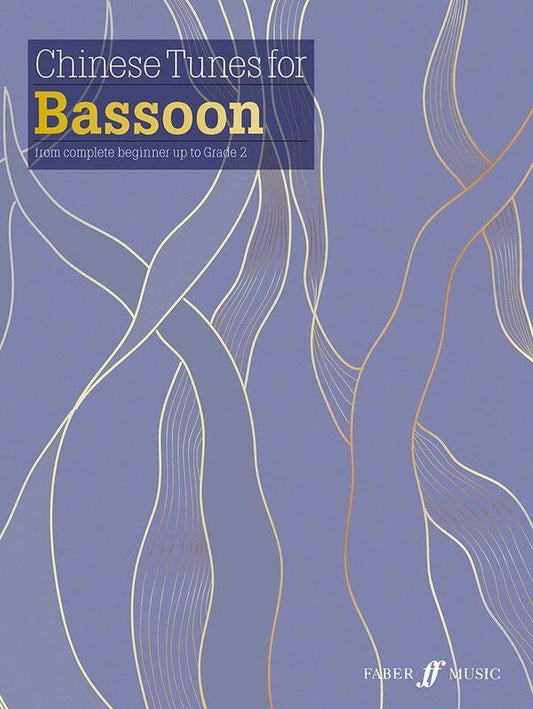 Chinese Tunes for Bassoon by Li Lansong and Cao Hui - 32 Pages, Beginner to Grade 2, Woodwind Music with Piano Accompaniment