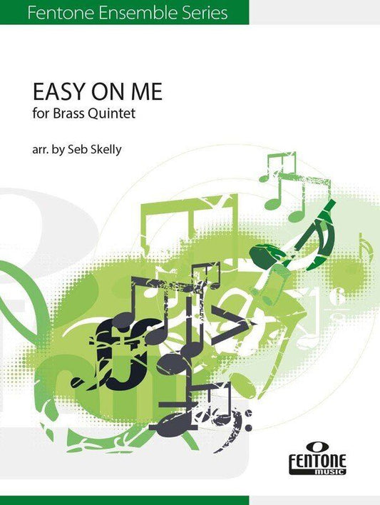Easy On Me for Brass Quintet by Seb Skelly - Trombone/Tuba Arrangement