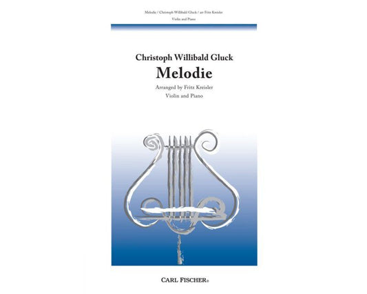Gluck - Melodie for Violin and Piano Arranged by Kreisler
