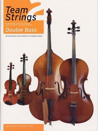 Team Strings 2 — Double Bass — Rogers, Goodborn & Duckett (Faber Music)