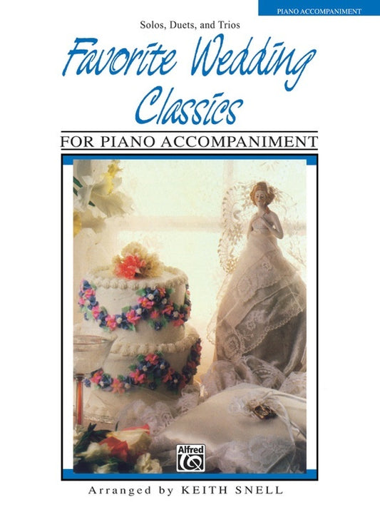 Favorite Wedding Classics Solos/Duets/Trios Piano