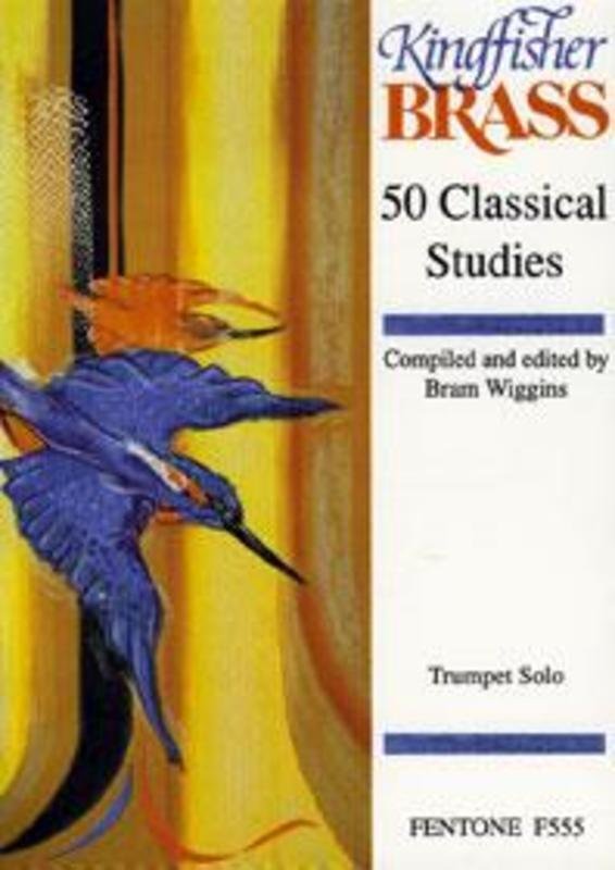 50 Classical Studies for Trumpet Solo, ed. Wiggins (Fentone Music)