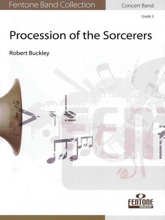 Procession Of The Sorcerers Concert Band 4 Score/Parts