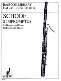 Schoof - 2 Impromptus For Bassoon/Piano (Schott Music)