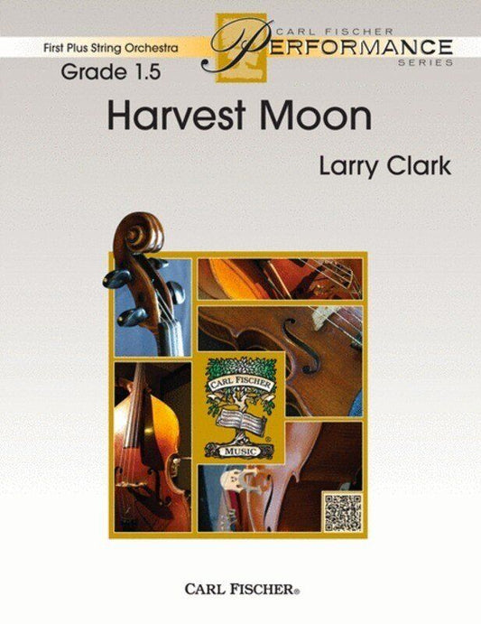 Harvest Moon for String Orchestra by Larry Clark