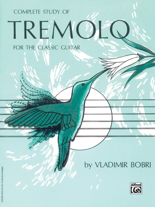 Complete Study of Tremolo for Classic Guitar Sheet Music
