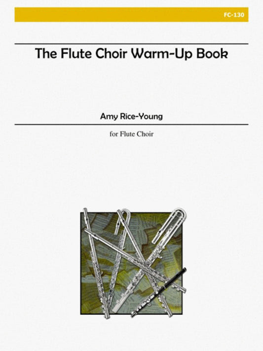 Flute Choir Warm-Up Book