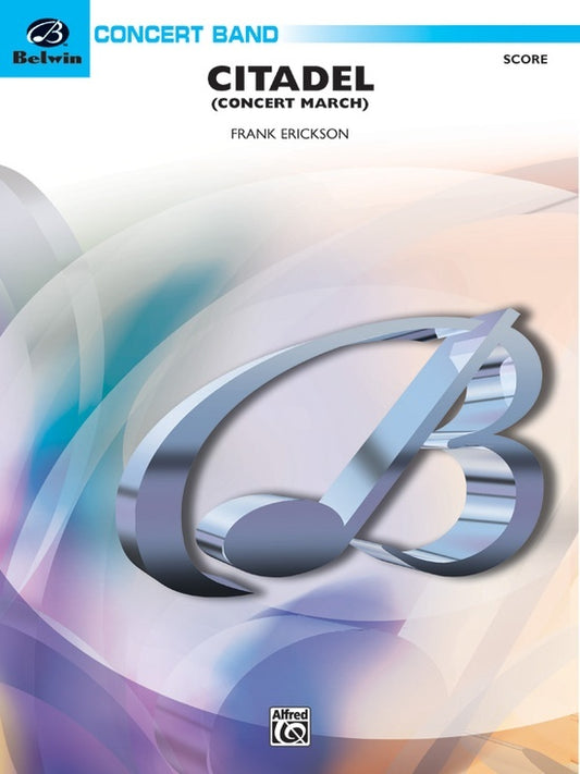 Citadel Concert Band Gr 3 Conductor Score